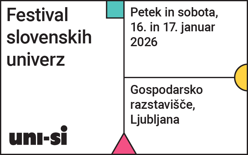 Prihaja UNI-SI – Festival slovenskih univerz