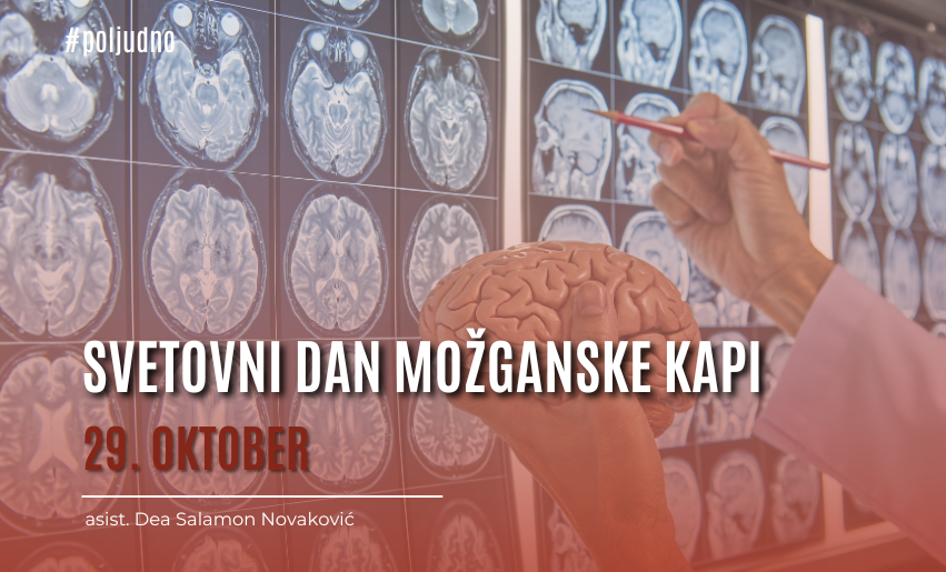 Ob svetovnem dnevu možganske kapi / 29. oktober