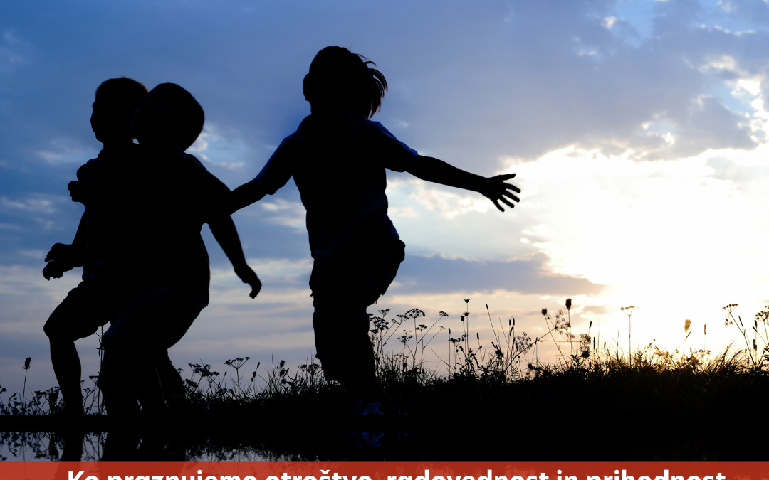 SVETOVNI DAN OTROK – 20. november: ko praznujemo otroštvo, radovednost in prihodnost