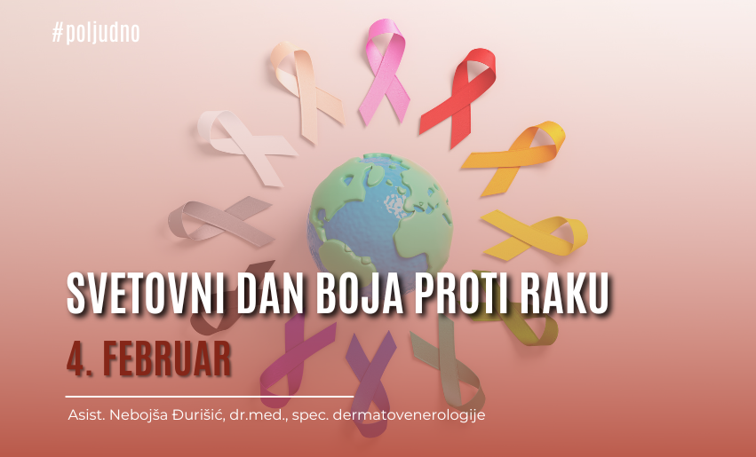 Ob svetovnem dnevu boja proti raku / 4. februar