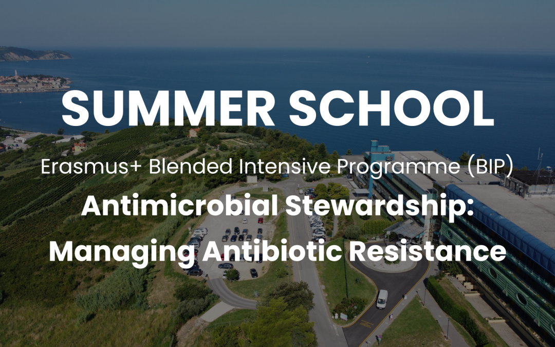 SUMMER SCHOOL: Antimicrobial Stewardship – Managing Antibiotic Resistance