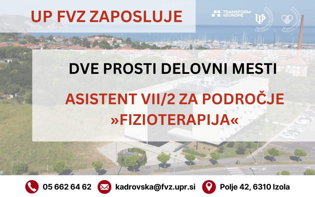 Dve prosti delovni mesti: Asistent za področje “Fizioterapija”