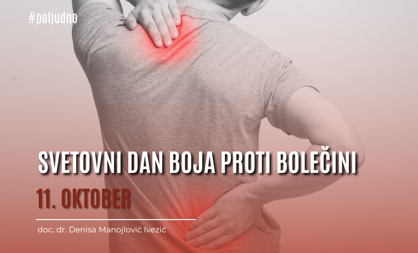 Ob svetovnem dnevu boja proti bolečini / 11. oktober