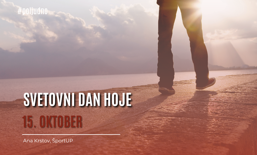 Ob svetovnem dnevu hoje / 15. oktober