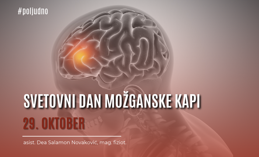 Ob svetovnem dnevu možganske kapi / 29. oktober
